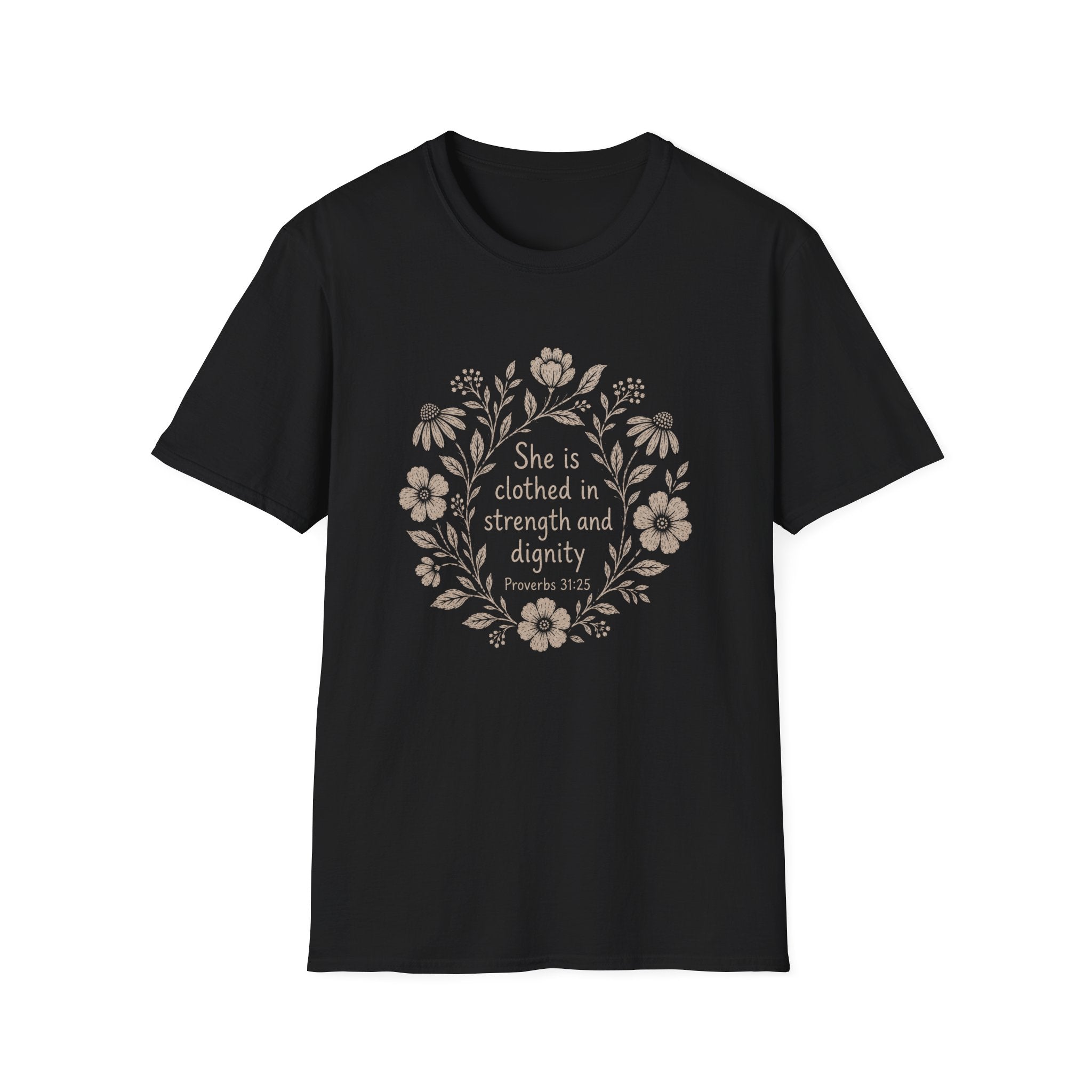 She Strength and Dignity T-Shirt