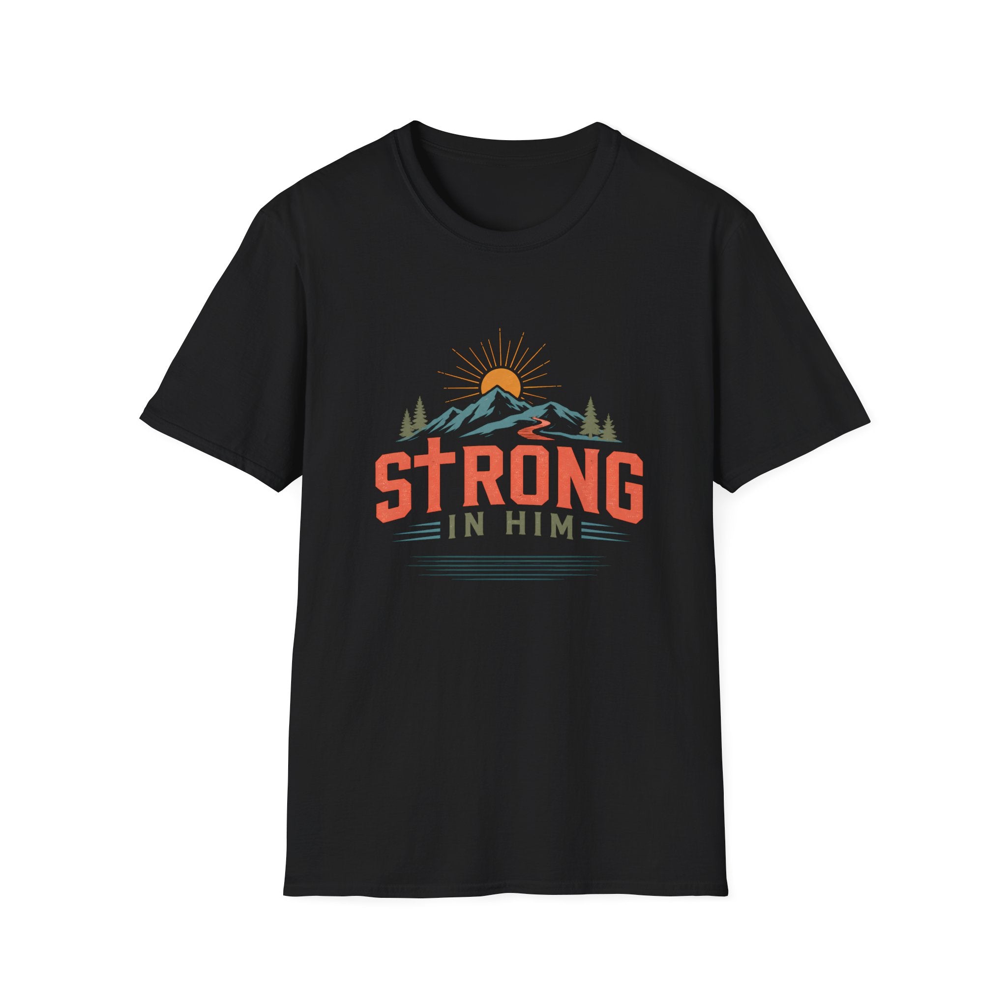 Strong In Him T-Shirt
