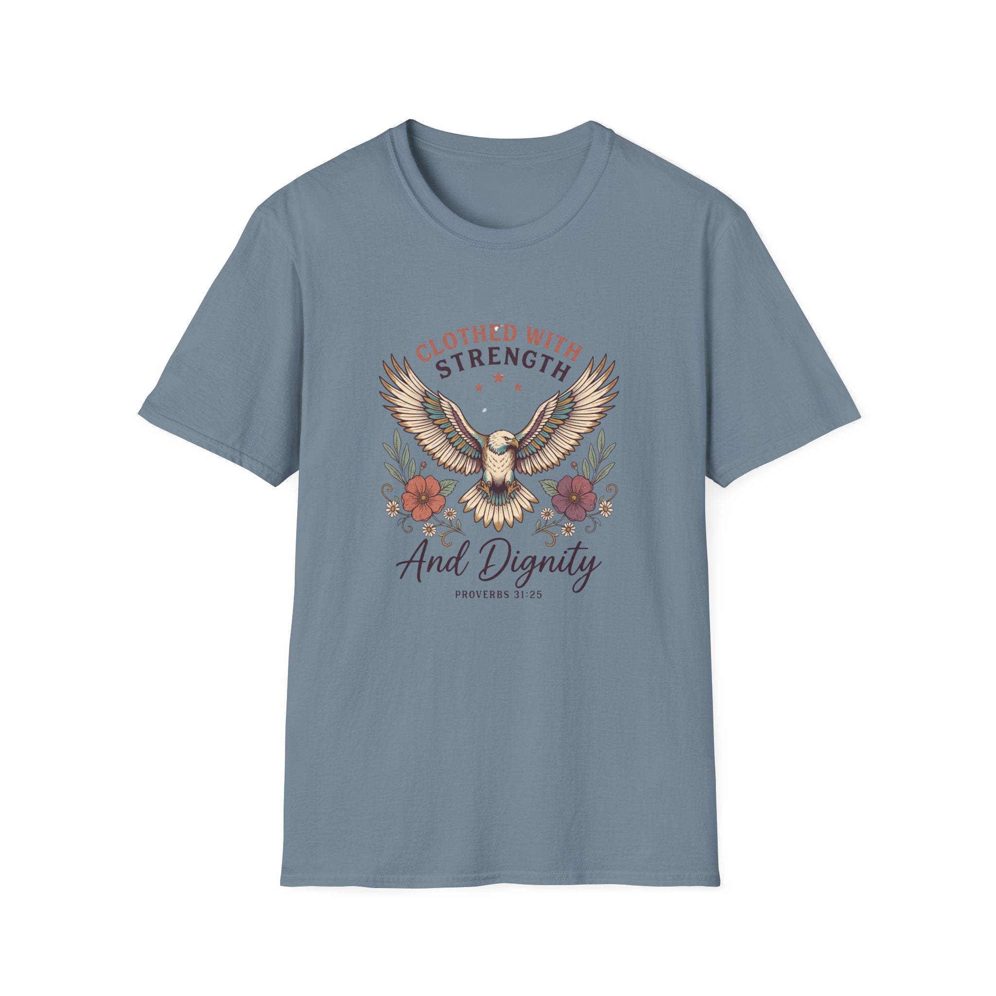 Clothed With Strength T-Shirt