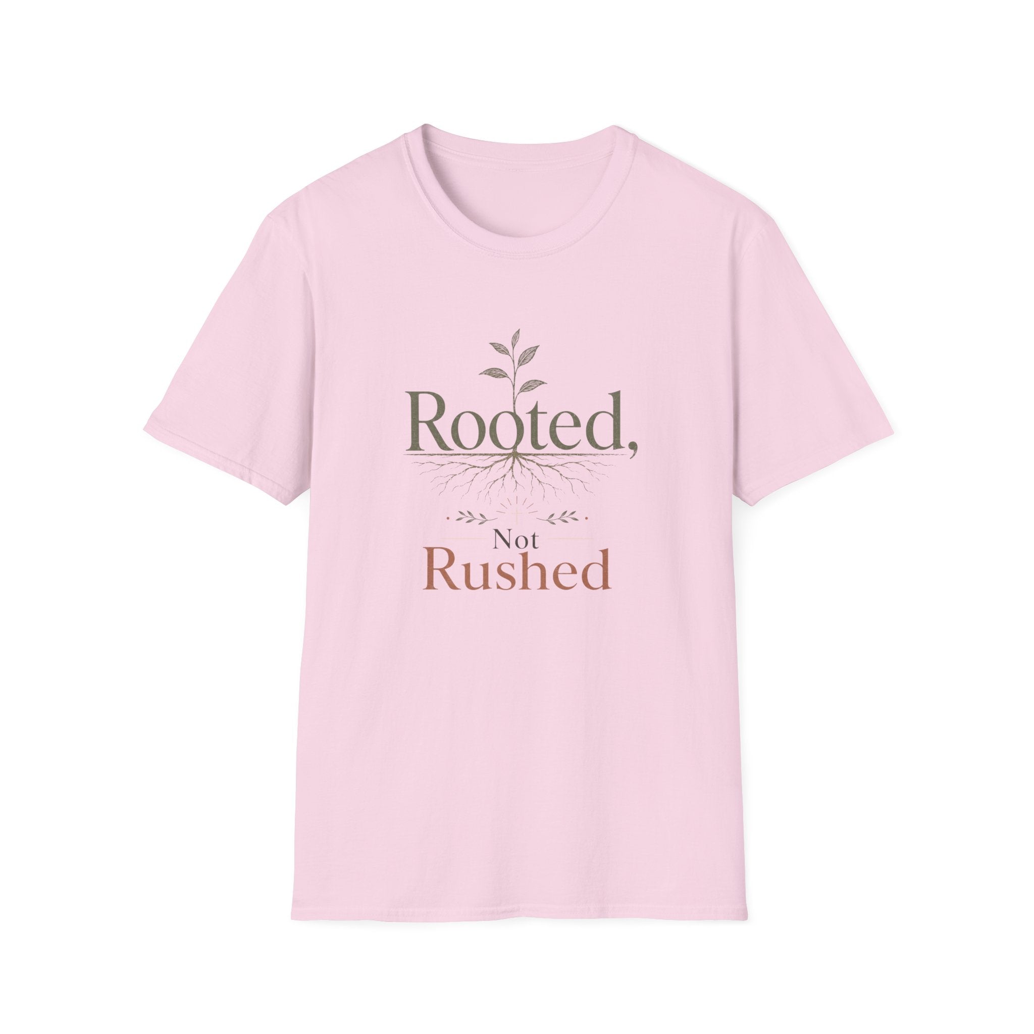 Rooted Not Rushed T-Shirt