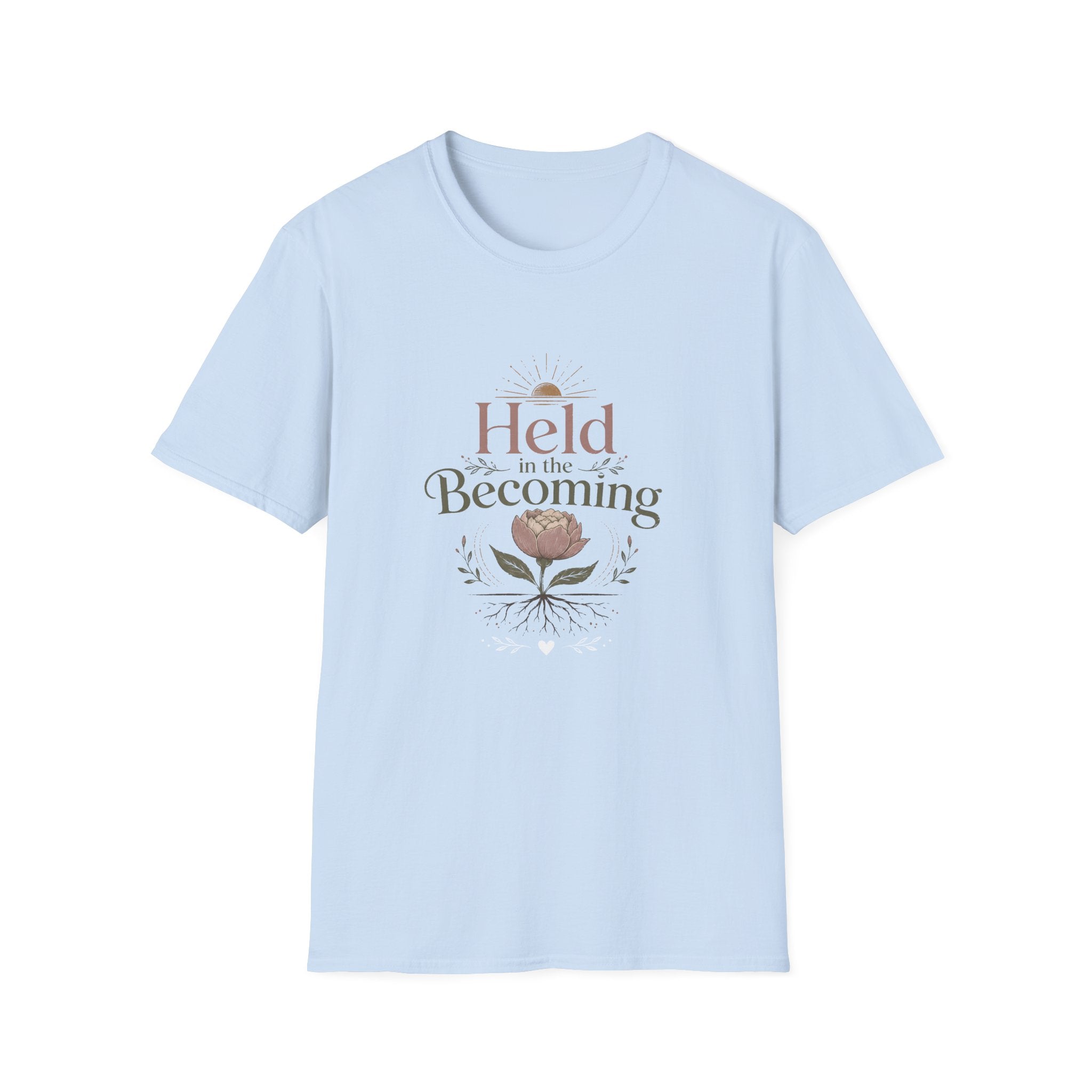 Held in the Becoming T-Shirt