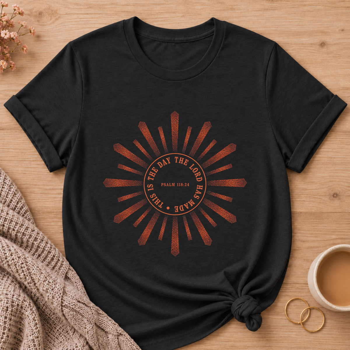 This Is The Day T-Shirt