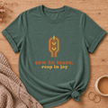 Sow in Tears, Reap in Joy T-Shirt