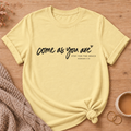 Come As You Are T-Shirt