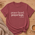 Prayer Heard T-Shirt