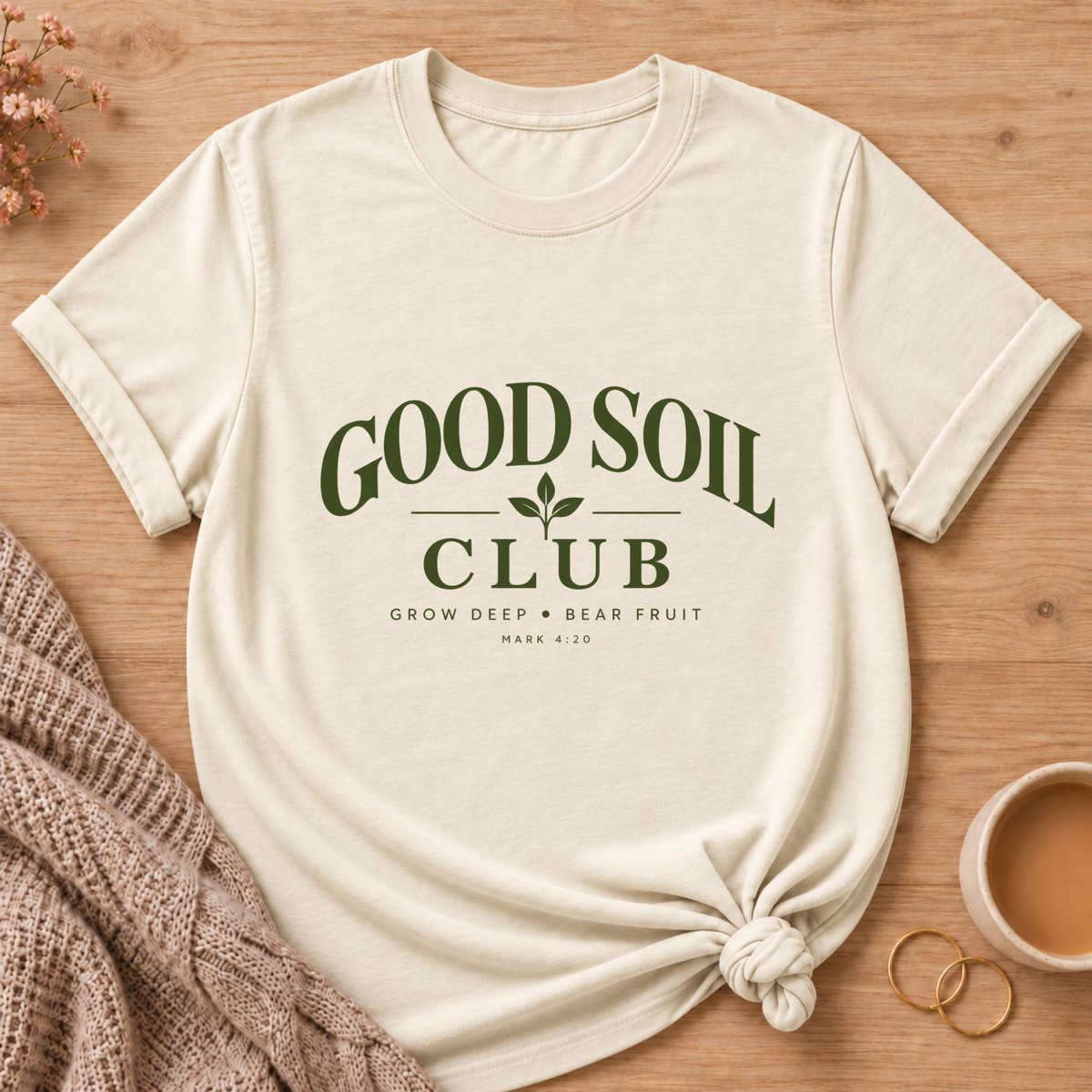Good Soil T-Shirt