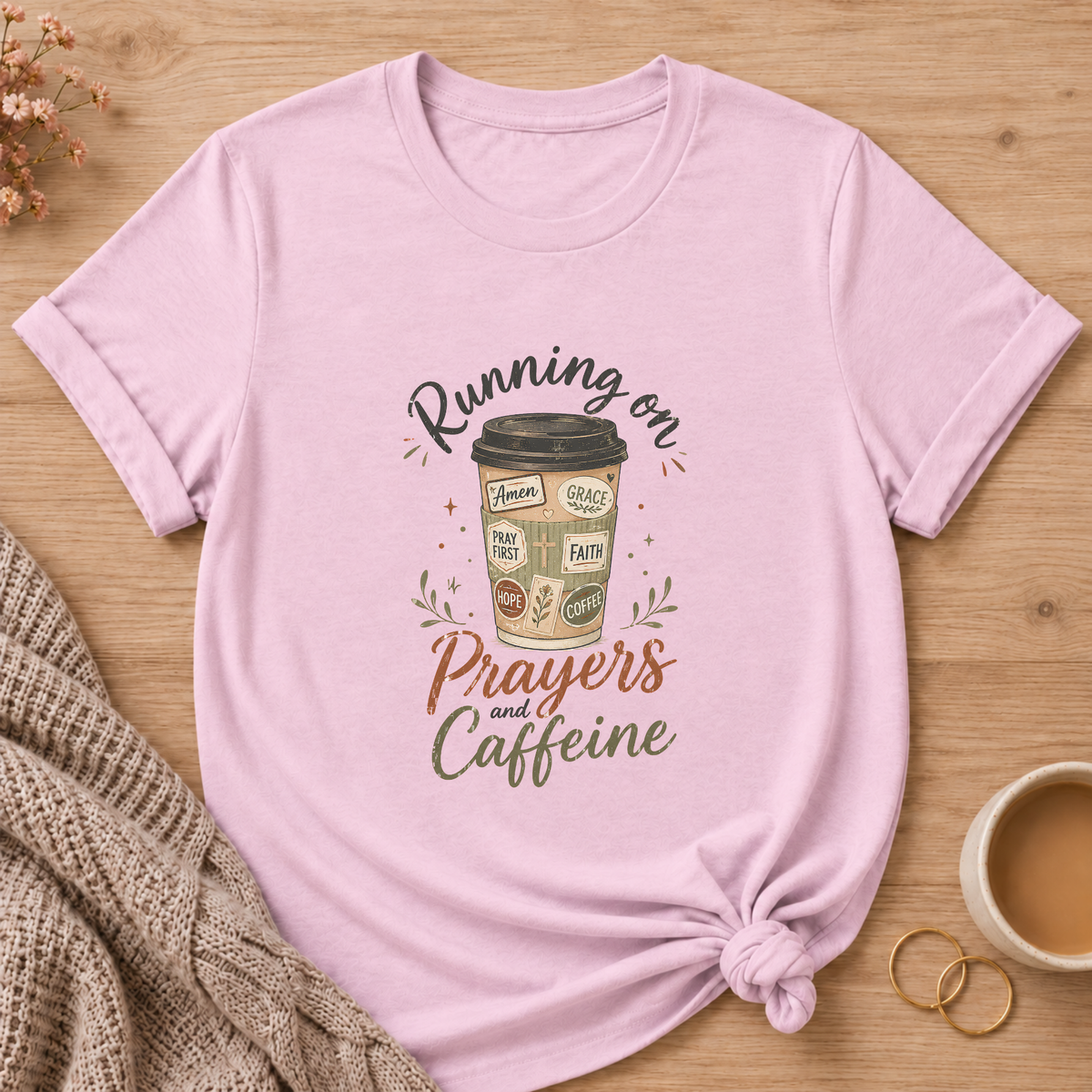 Prayers & Caffeine T-Shirt