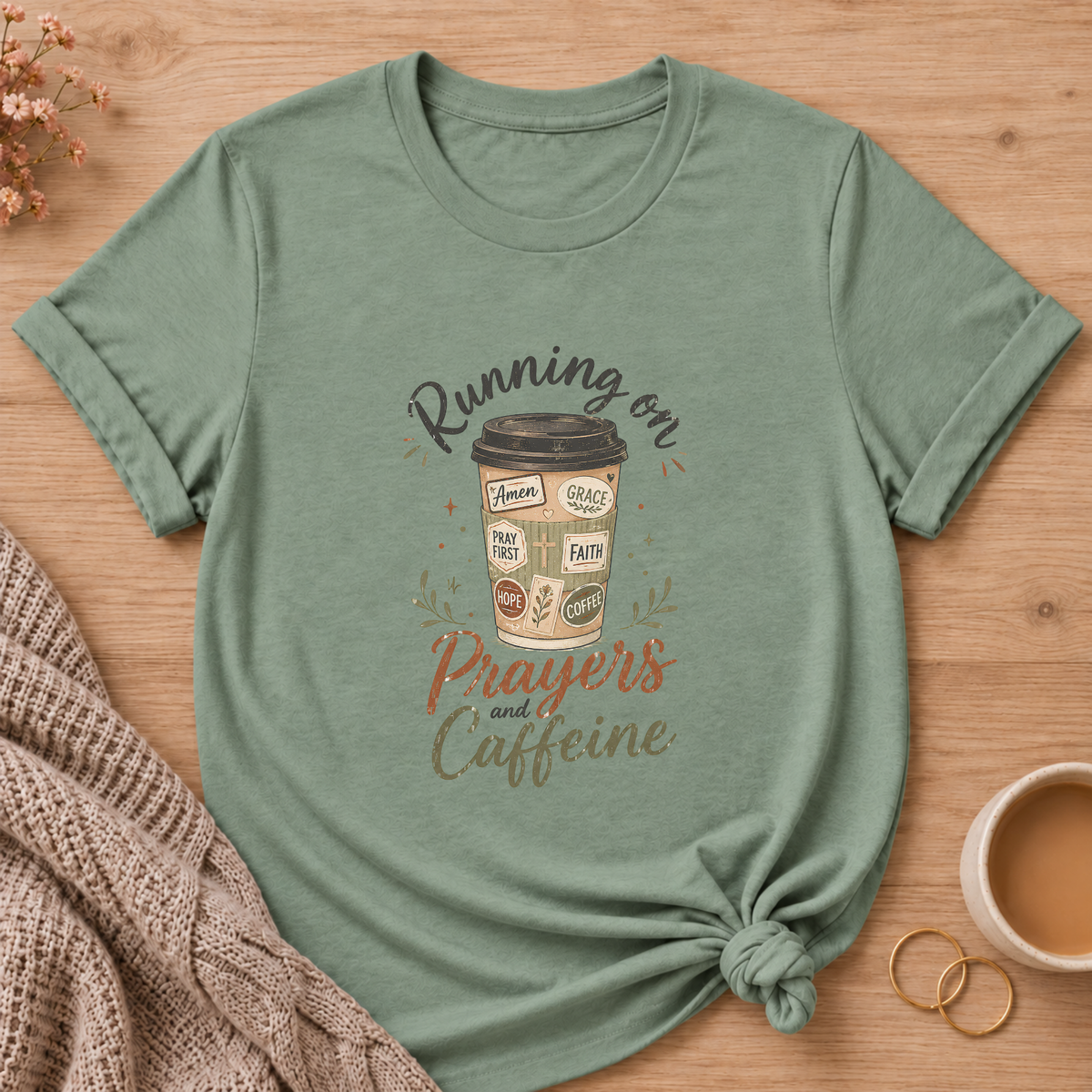 Prayers & Caffeine T-Shirt