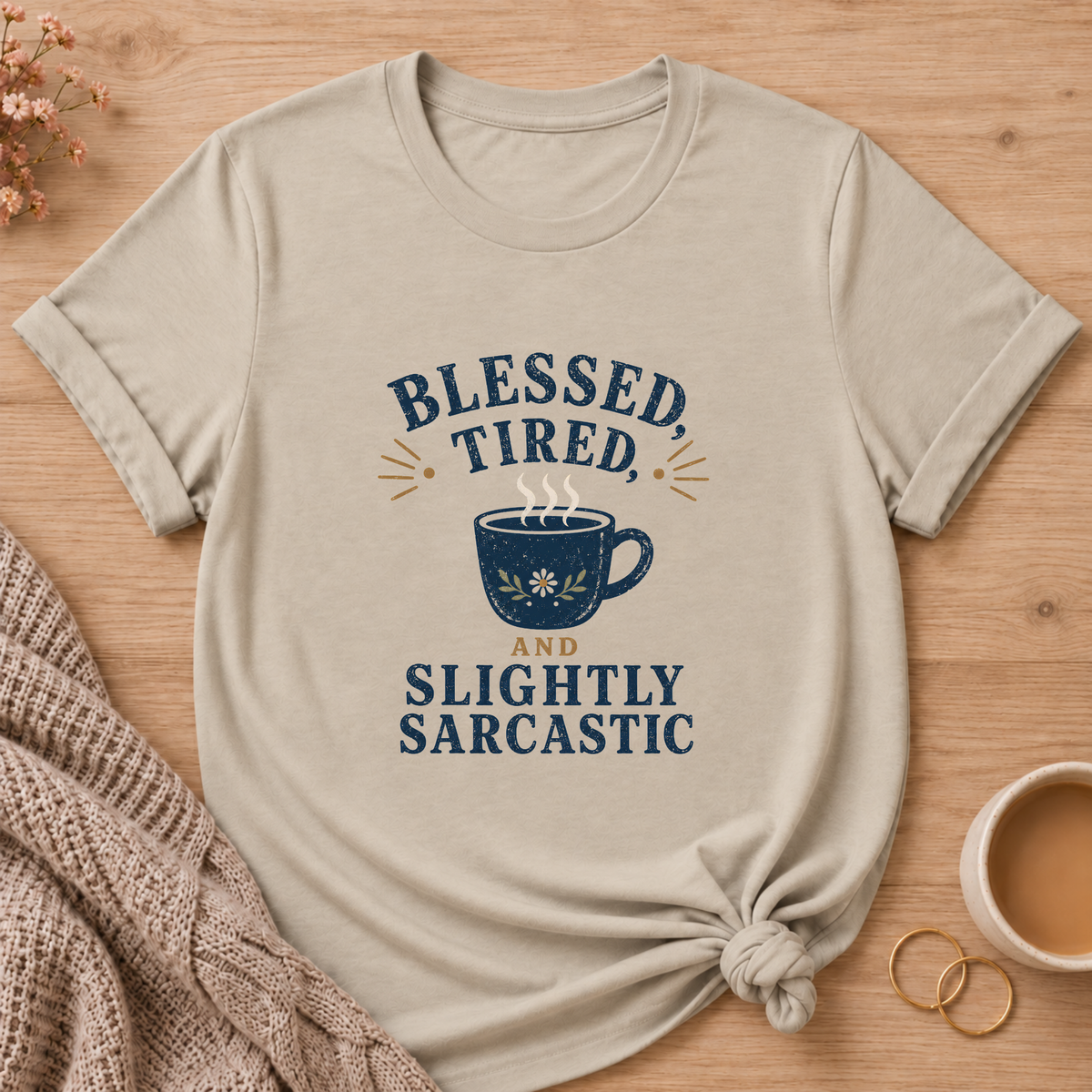 Blessed & Tired T-Shirt