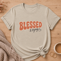 Blessed & Trying T-Shirt