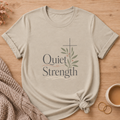 Quiet Strength T-Shirt