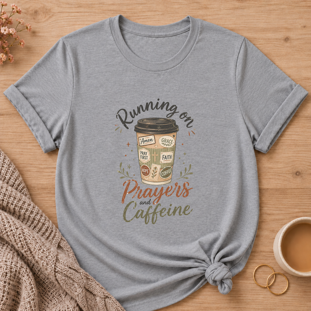 Prayers & Caffeine T-Shirt